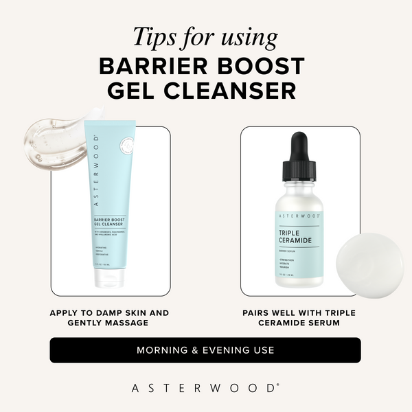 Usage tips graphic showing Barrier Boost Gel Cleanser paired with Triple Ceramide Serum, instructions to apply to damp skin, morning and evening.