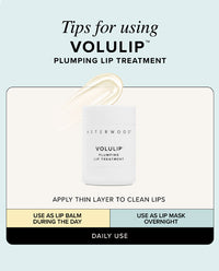 Tips for using Volulip graphic: apply a thin layer to clean lips, use as a daytime lip balm or overnight lip mask, daily use.